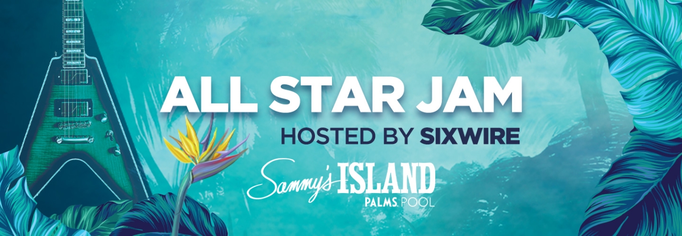 All Star Jam - Hosted by Sixwire