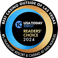 USA Today - Readers Choice: Best Casino, #1 - Yaamava' Resort & Casino at San Manuel