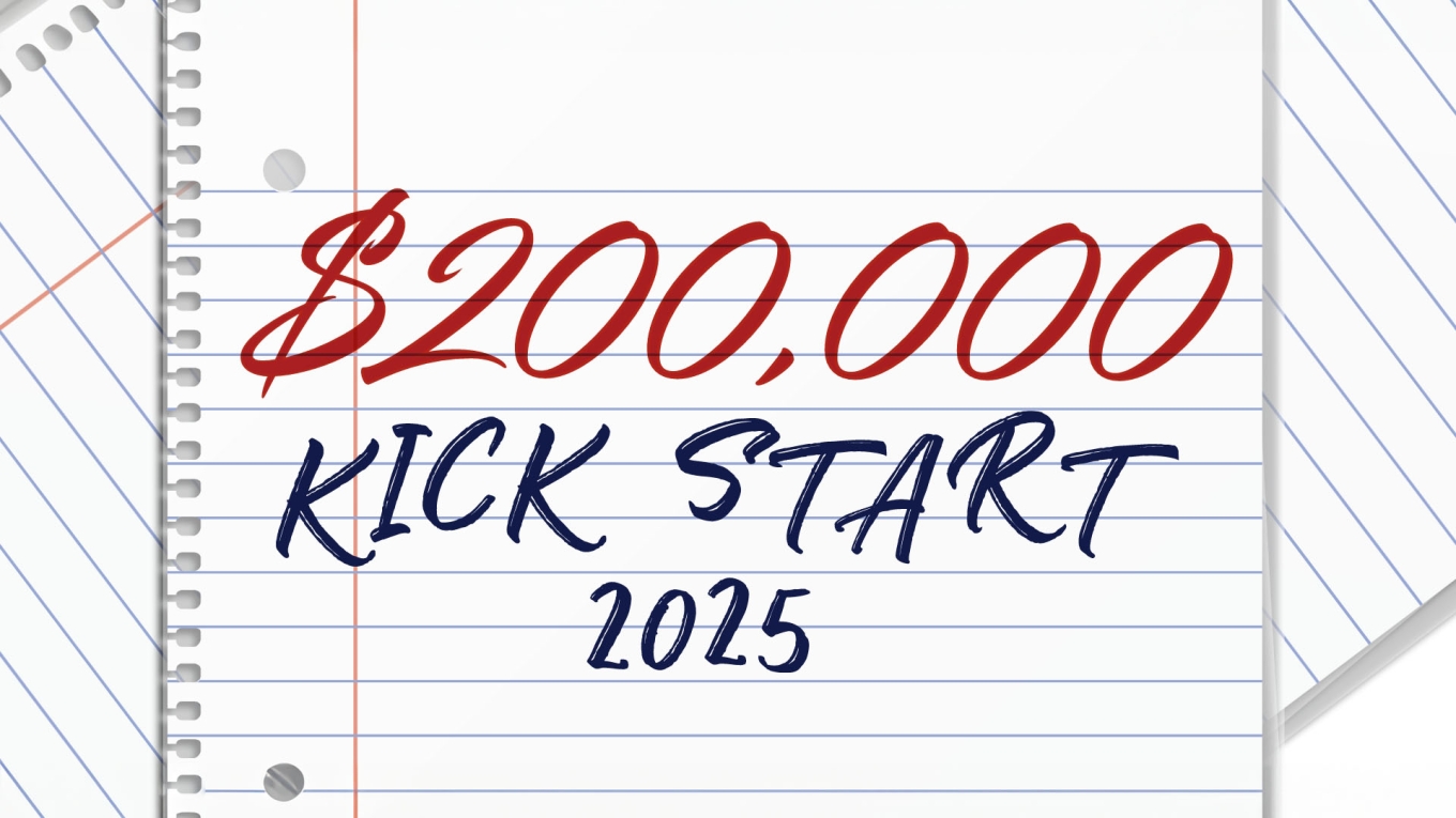 $200,000 Kick Start 2025