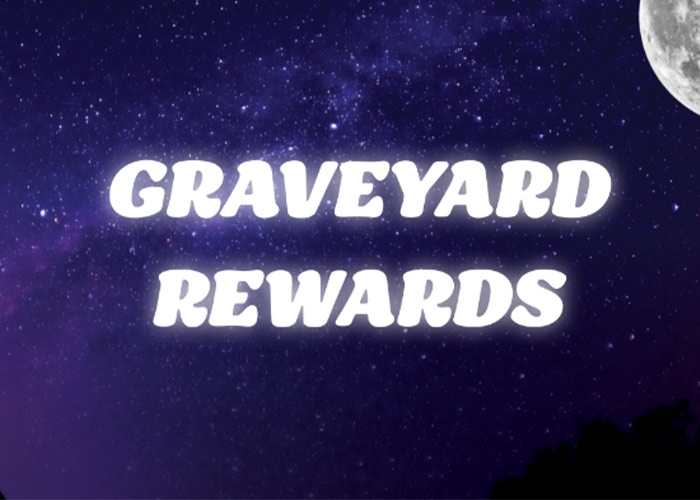 Graveyard Rewards